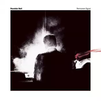 Porcelain Raft: Permanent Signal