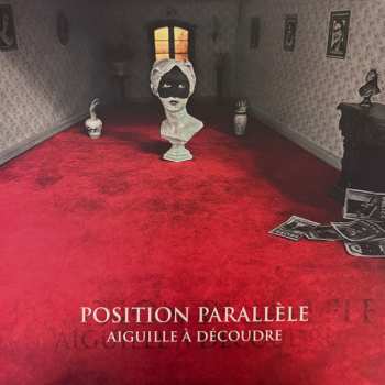 LP Position Parallèle: Aiguille À Découdre LTD