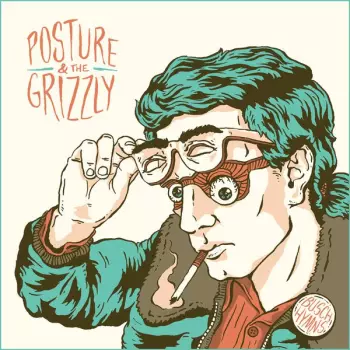 Posture & The Grizzly: Busch Hymns