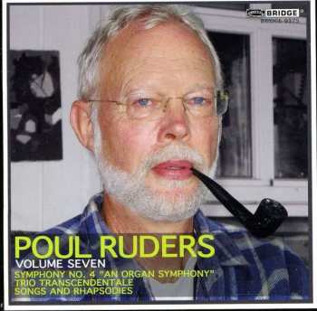 CD Poul Ruders: Volume Seven (Symphony No. 4)