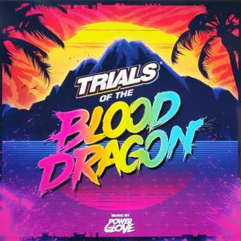 2LP Power Glove: Trials Of The Blood Dragon (Original Game Soundtrack) CLR