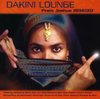 Dakini Lounge (Prem Joshua Remixed)