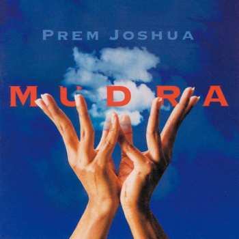 CD Prem Joshua: Mudra