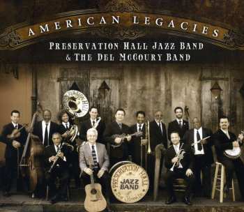 Album Preservation Hall Jazz Band: American Legacies