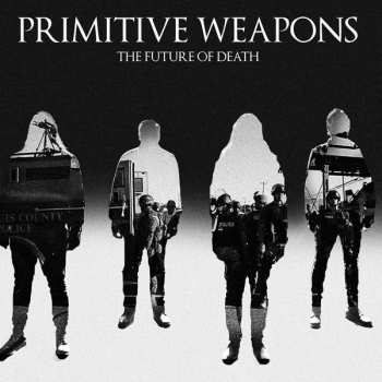 CD Primitive Weapons: The Future Of Death