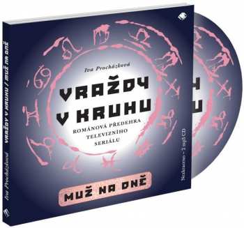 2CD Jan Šťastný: Procházková: Vraždy v kruhu - Muž na