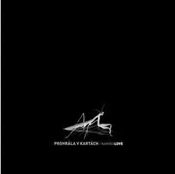 Prohrála V Kartách: KanibaLOVE