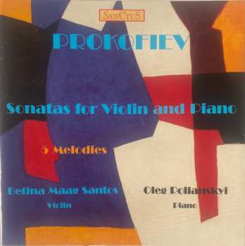 CD Sergei Prokofiev: Sonatas For Violin And Piano , 5 Melodies
