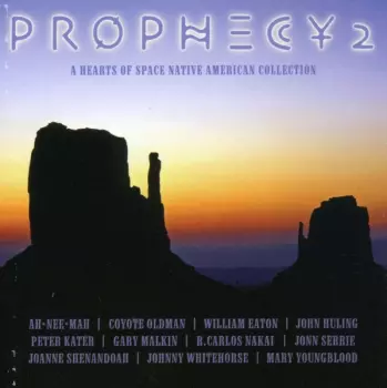 Prophecy 2: Hearts Of S: Prophecy 2: Hearts Of Space Na