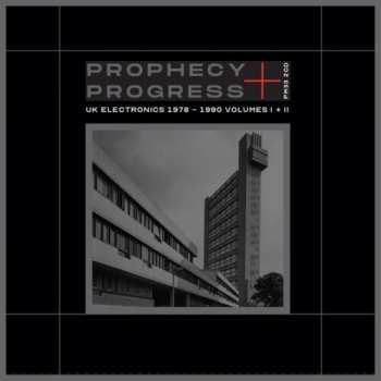 Album Various: Prophecy + Progress: Uk Electronics 1978