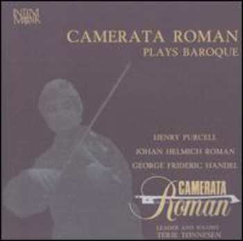 Album Purcell / Roman / Handel / Tonnesen: Camerata Roman Plays Baroque