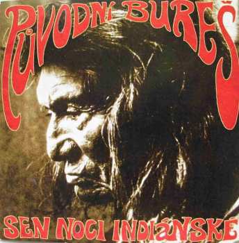 CD Původní Bureš: Sen Noci Indiánské