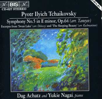 CD Pyotr Ilyich Tchaikovsky: Symphony No. 5 / Excerpts From 'Swan Lake' And 'The Sleeping Beauty'