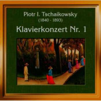 Album Pyotr Ilyich Tchaikovsky: Klavierkonzert Nr.1