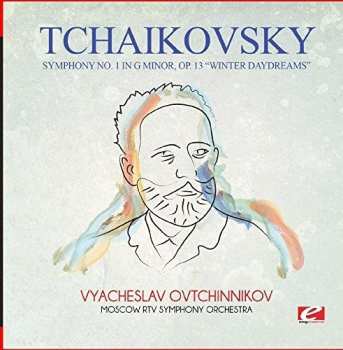 Album Pyotr Ilyich Tchaikovsky: Symphony No 1 In G Minor Op.13 Winter Daydreams