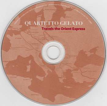 CD Quartetto Gelato: Travels The Orient Express