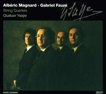 Album Gabriel Fauré: String Quartets