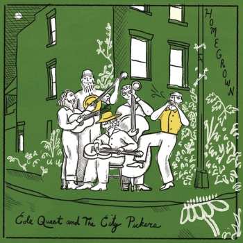 LP Quest,cole & The City Pickers: Homegrown