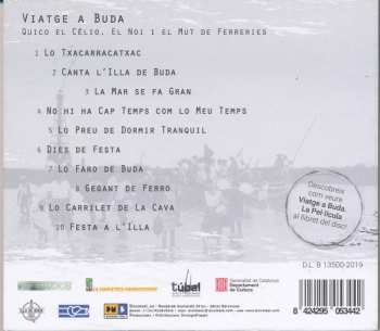 CD Quico El Célio, El Noi I El Mut De Ferreries: Viatge A Buda