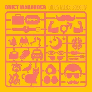 Quiet Marauder: Tiny Men Parts
