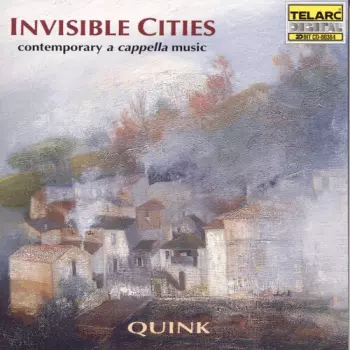 Invisible Cities • Contemporary A Cappella Music