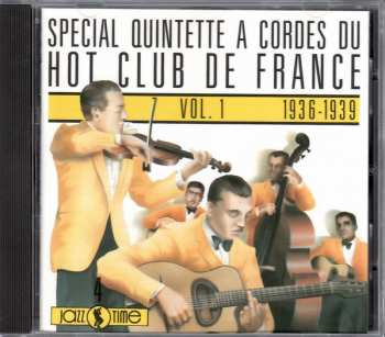 Album Quintette Du Hot Club De France: Spécial Quintette à Cordes Du Hot Club De France - Vol. 1 - 1936-1939