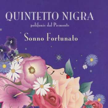Album Quintetto Nigra: Sonno Fortunato (Polifonie Dal Piemonte)