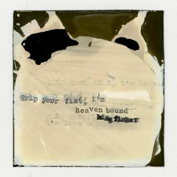 Album Racing Mount Pleasant: Grip Your Fist, I’m Heaven Bound