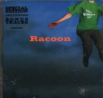 CD Racoon: Till Monkeys Fly