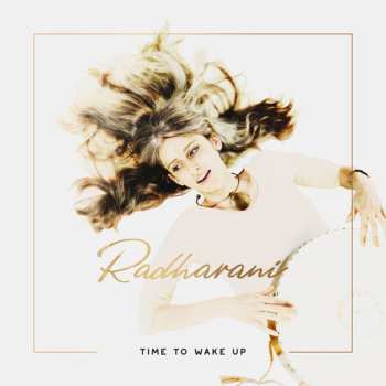 CD Radharani: Time To Wake Up