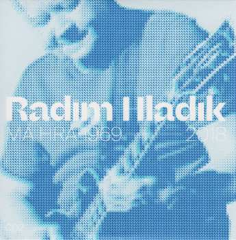 4CD/Box Set Radim Hladík: Má Hra 1969-2018