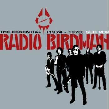 CD Radio Birdman: The Essential Radio Birdman (1974 - 1978)