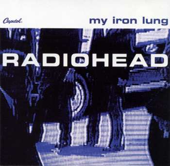 CD Radiohead: My Iron Lung