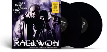 Raekwon: Only Built 4 Cuban Linx Part Ii