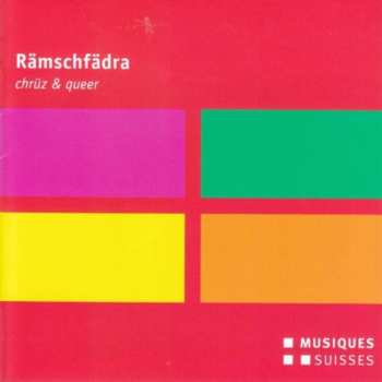 CD Raemschfaedra - Chruez & Queer / Various: Raemschfaedra - Chruez & Queer / Various