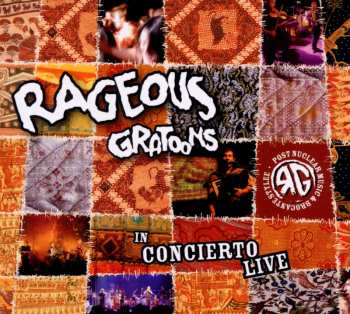 Album Rageous Gratoons: In Concierto Live