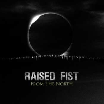 LP/CD Raised Fist: From The North