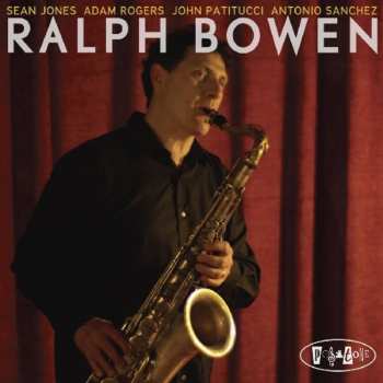 Album Ralph Bowen: Due Reverence