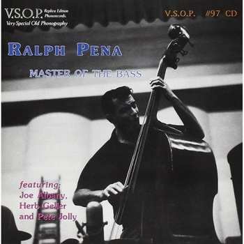 CD Ralph Peña: Master Of The Bass LTD