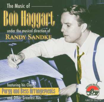Album Randy Sandke: The Music Of Bob Haggart