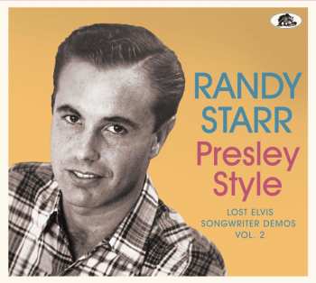 Album Randy Starr: Presley Style - Lost Elvis Songwriter Demos Vol. 2