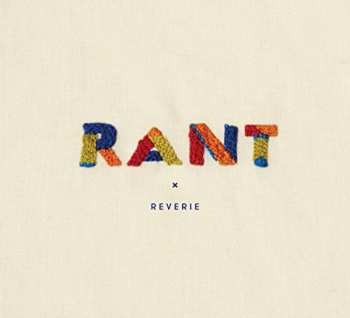 Album Rant: Reverie