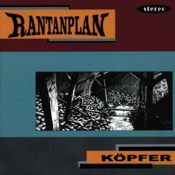 CD Rantanplan: Köpfer