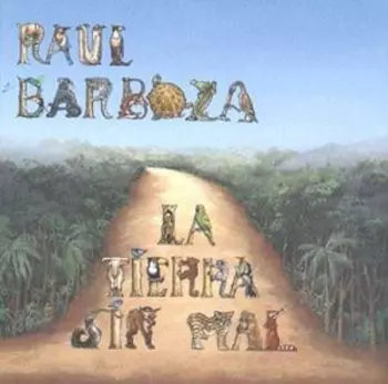 La Tierra Sin Mal 