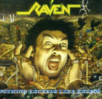CD Raven: Nothing Exceeds Like Excess