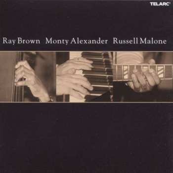 CD Ray Brown: Ray Brown Monty Alexander Russell Malone