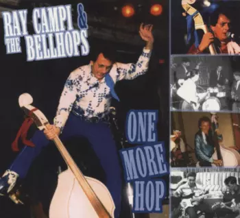 Ray Campi: One More Hop