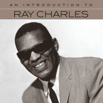 CD Ray Charles: An Introduction To Ray Charles