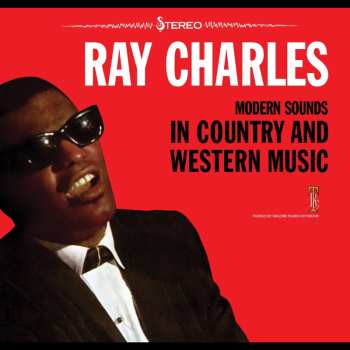 CD Ray Charles: Modern Sounds In Country And Western Music