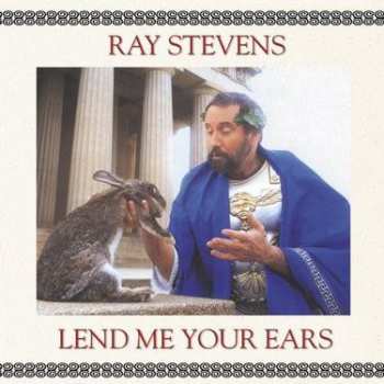 CD Ray Stevens: Lend Me Your Ears